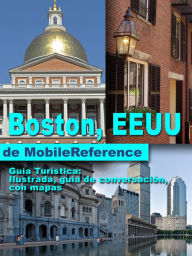 Title: Boston, EEUU - Guía Turística: Ilustrada, guía de conversación, con mapas., Author: MobileReference