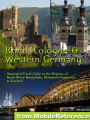 Bonn, Cologne & Western Germany: Illustrated Travel Guide to the Regions of North Rhine-Westphalia, Rhineland-Palatinate & Saarland