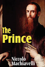 Title: Machiavelli's The Prince, Author: Niccolò Machiavelli