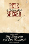 Alternative view 1 of Pete Seeger in His Own Words