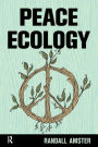 Peace Ecology / Edition 1