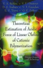 Theoretical Estimation of Acidic Force of Linear Olefins of Cationic Polymerization