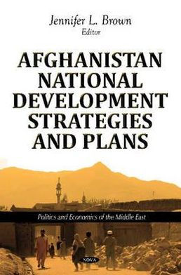 Afghanistan National Development Strategies and Plans