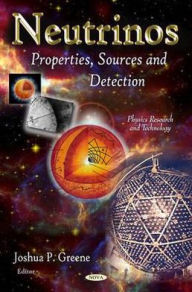 Neutrinos: Properties, Sources and Detection
