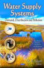 Water Supply Systems: Demand, Distribution and Pollution