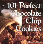 Alternative view 2 of 101 Perfect Chocolate Chip Cookies: 101 Melt-in-Your-Mouth Recipes