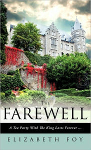 Title: The Farewell, Author: Elizabeth Foy