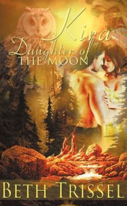 Title: Kira, Daughter of the Moon, Author: Beth Trissel