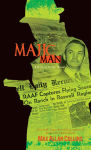 Alternative view 1 of Majic Man (Nathan Heller Series #10)