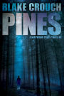 Pines (Wayward Pines #1)