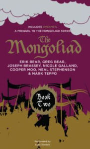 Mongoliad, The: Book Two Collector's Edition