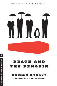 Title: Death and the Penguin, Author: Andrey Kurkov