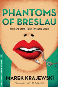 Phantoms of Breslau (Inspector Eberhard Mock Series #3)