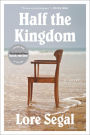 Half the Kingdom: A Novel