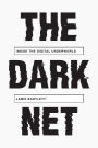 The Dark Net: Inside the Digital Underworld