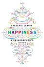 Happiness: A Philosopher's Guide