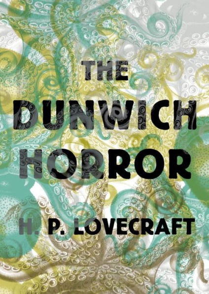 The Dunwich Horror