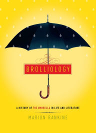 Title: Brolliology, Author: Marion Rankine