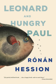 Title: Leonard and Hungry Paul, Author: Ronan Hession