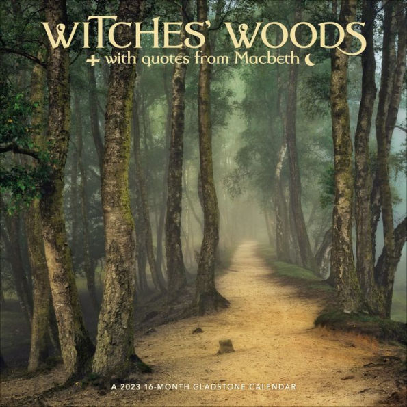 2023 Witches' Woods Wall Calendar by Gladstone Media Barnes & Noble®