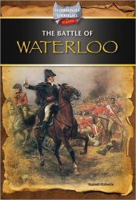 Title: Battle of Waterloo, Author: Russell Roberts