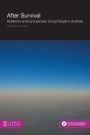After Survival: Resilience Among Young Sudanese People in Australia