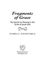 Fragments of Grace: My Search for Meaning in the Strife of South Asia