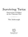 Surviving Twice: Amerasian Children of the Vietnam War