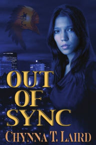 Title: Out of Sync, Author: Chynna Laird