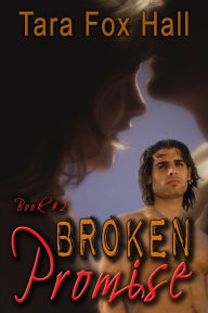Broken Promise: The Promise Me Series, Book 2