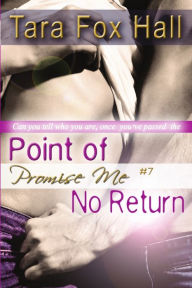 Title: Point of No Return, Author: Tara Fox Hall