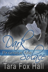 Title: Dark Solace, Author: Tara Fox Hall