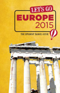Title: Let's Go Europe 2015: The Student Travel Guide, Author: Harvard Student Agencies