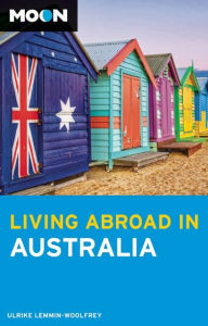 Title: Moon Living Abroad in Australia, Author: Ulrike Lemmin-Woolfrey