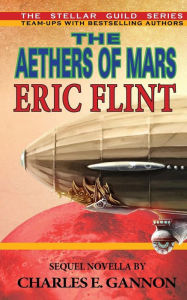 Title: The Aethers of Mars, Author: Eric Flint