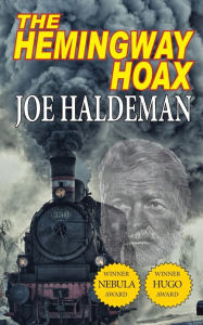 The Hemingway Hoax: Hugo & Nebula Winning Novella
