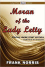 Moran of the Lady Letty (Large Print Edition)