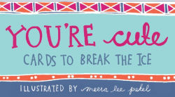 Alternative view 1 of You're Cute: Cards to Break the Ice