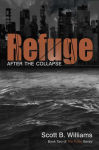 Alternative view 1 of Refuge After the Collapse: Book Two of The Pulse Series