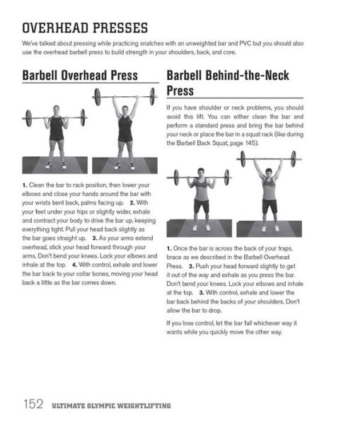 Ultimate Olympic Weightlifting: A Complete Guide to Barbell Lifts. . . from Beginner to Gold Medal