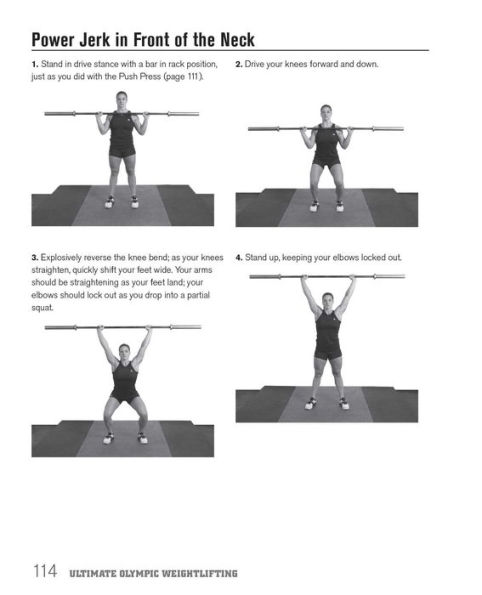 Ultimate Olympic Weightlifting: A Complete Guide to Barbell Lifts. . . from Beginner to Gold Medal