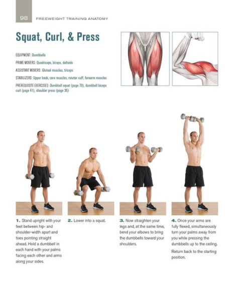 Freeweight Training Anatomy: An Illustrated Guide to the Muscles Used while Exercising with Dumbbells, Barbells, and Kettlebells and more