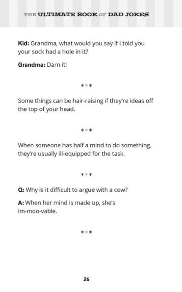 The Ultimate Book of Dad Jokes: 1,001+ Punny Jokes Your Pops Will Love Telling Over and Over and Over...