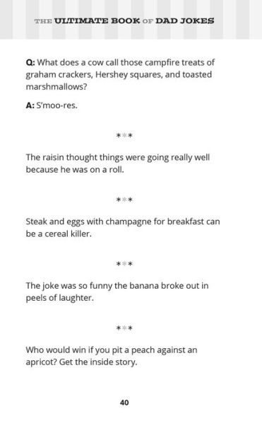 The Ultimate Book of Dad Jokes: 1,001+ Punny Jokes Your Pops Will Love Telling Over and Over and Over...