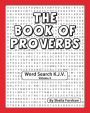 The Book of Proverbs Word Search K.J.V. Vol. 3