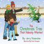 The Christmas Tree That Nobody Wanted