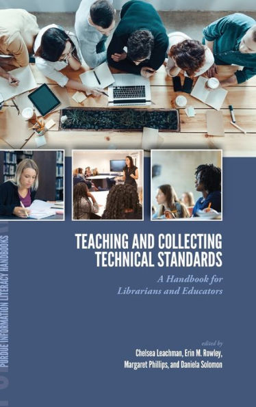 Teaching and Collecting Technical Standards: A Handbook for Librarians and Educators