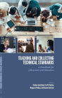 Teaching and Collecting Technical Standards: A Handbook for Librarians and Educators