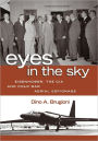 Eyes in the Sky: Eisenhower, the CIA, and Cold War Aerial Espionage