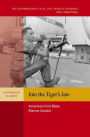 Into the Tiger's Jaw: America's First Black Marine Aviator